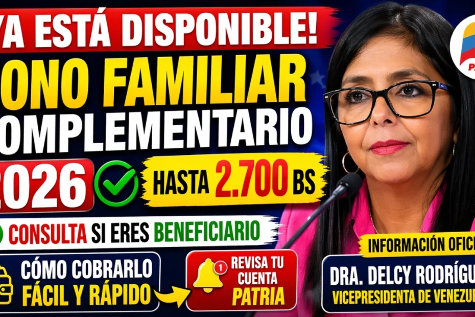 Ya Está Disponible el Bono Familiar Complementario – Consulta si Eres Beneficiario y Cómo Cobrarlo